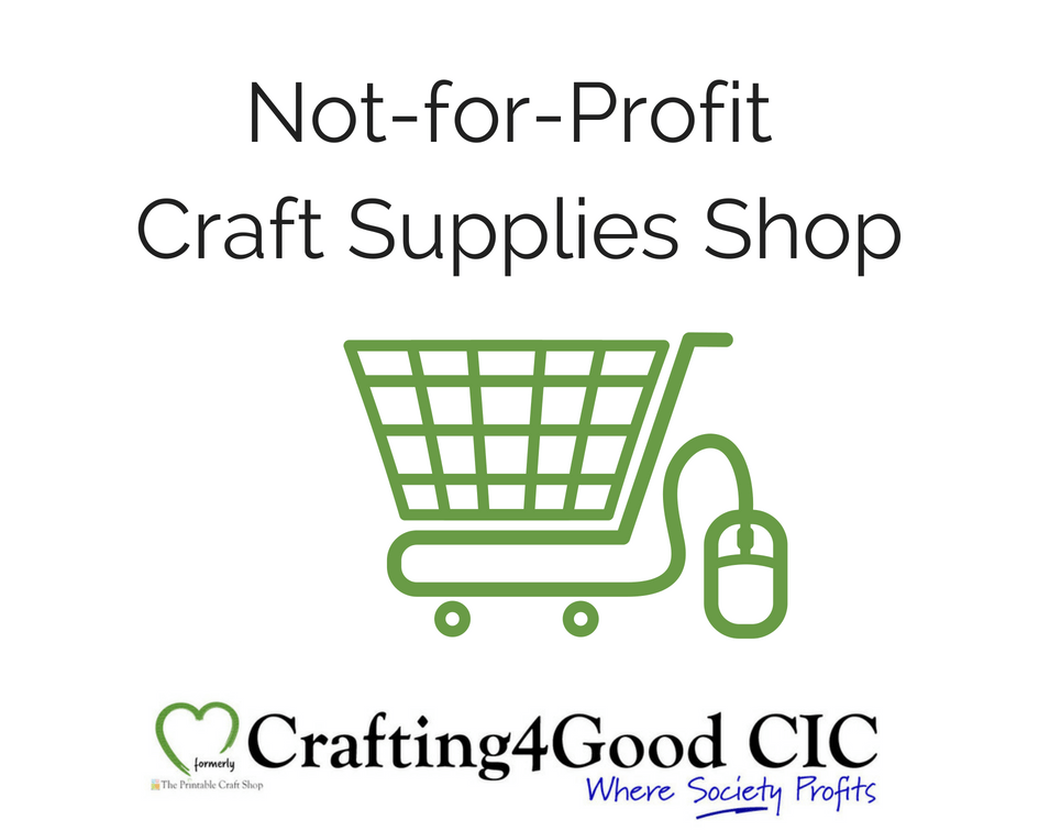 Crafting4Good CIC not-for-profit craft supplies shop